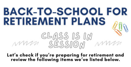 Infographic from Hays Financial Group for Back to School for retirement plans in three steps: contribute to retirement plan, assign or update beneficiaries, and be aware of cybersecurity