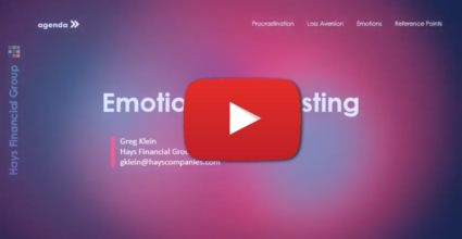 Video intro image graphic about Emotions and Investing. Video presented by Greg Klein of Hays Financial Group